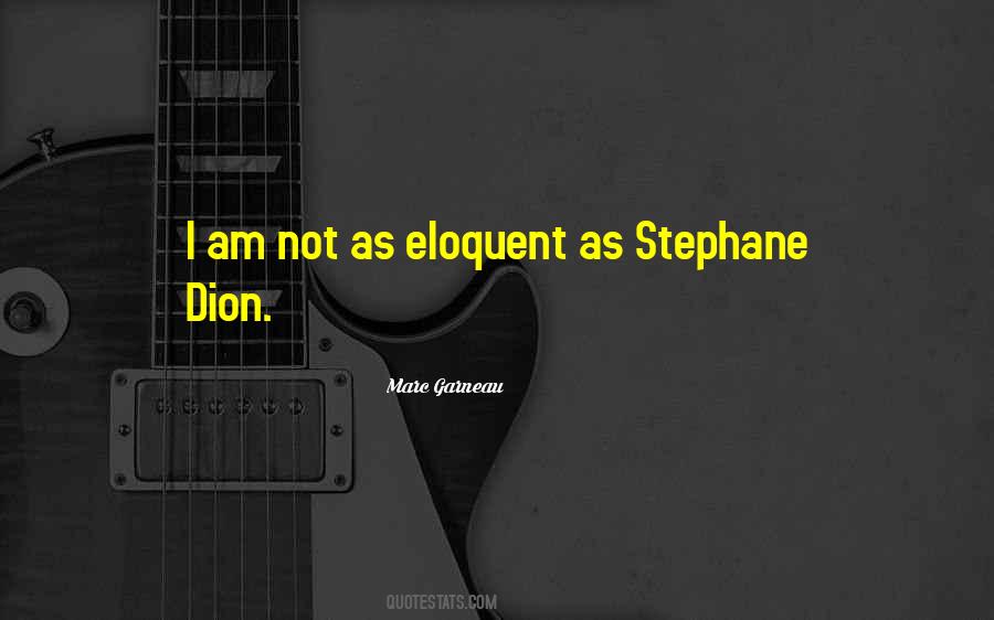 Quotes About Stephane #1334523