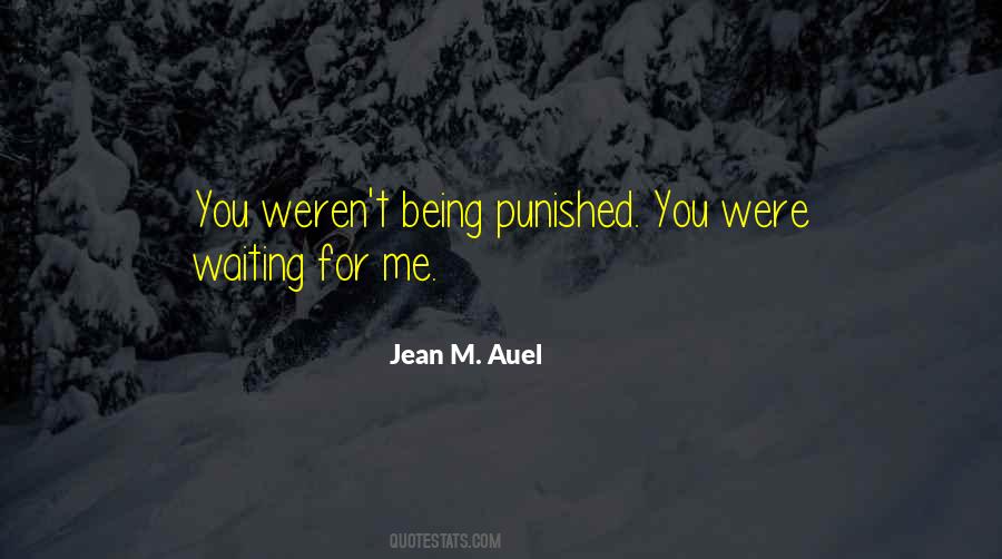 Quotes About Being Punished #1057776