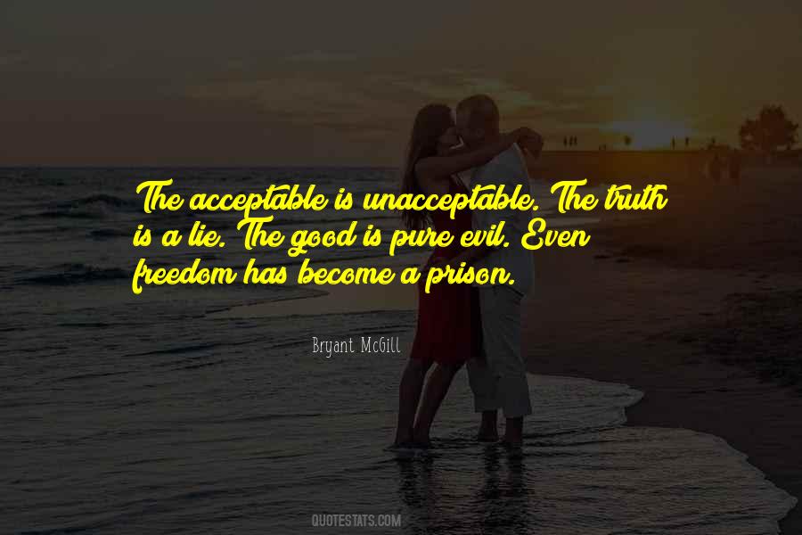 Truth Is Freedom Quotes #294860