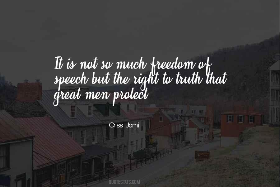 Truth Is Freedom Quotes #337029