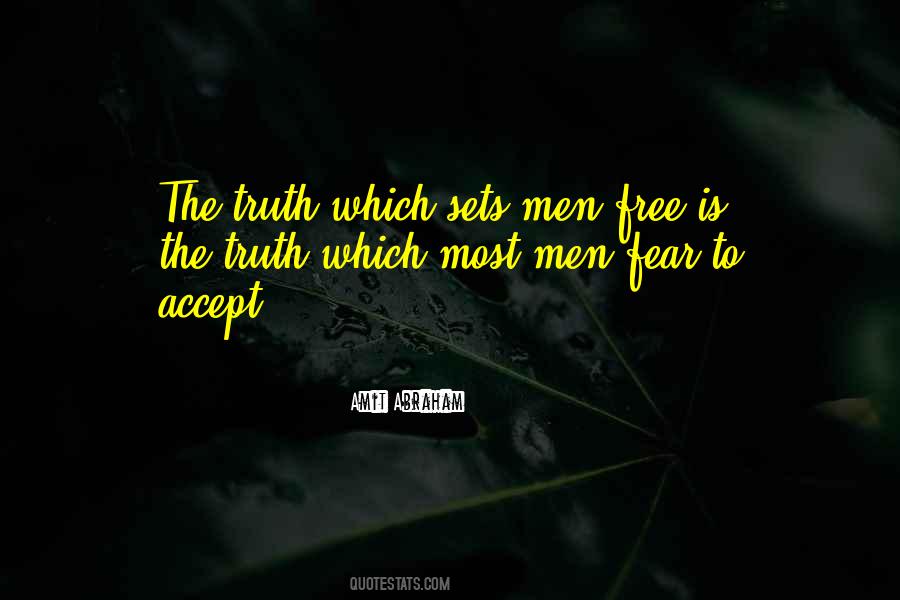 Truth Is Freedom Quotes #640024