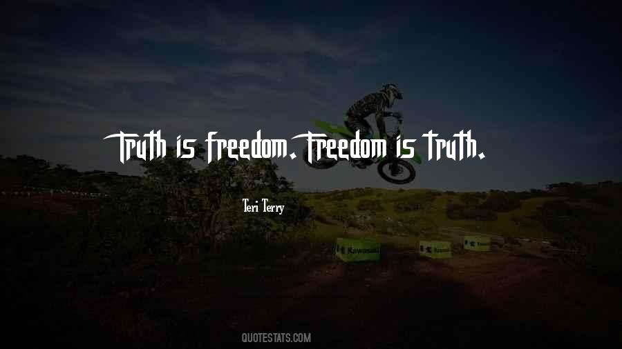 Truth Is Freedom Quotes #756065