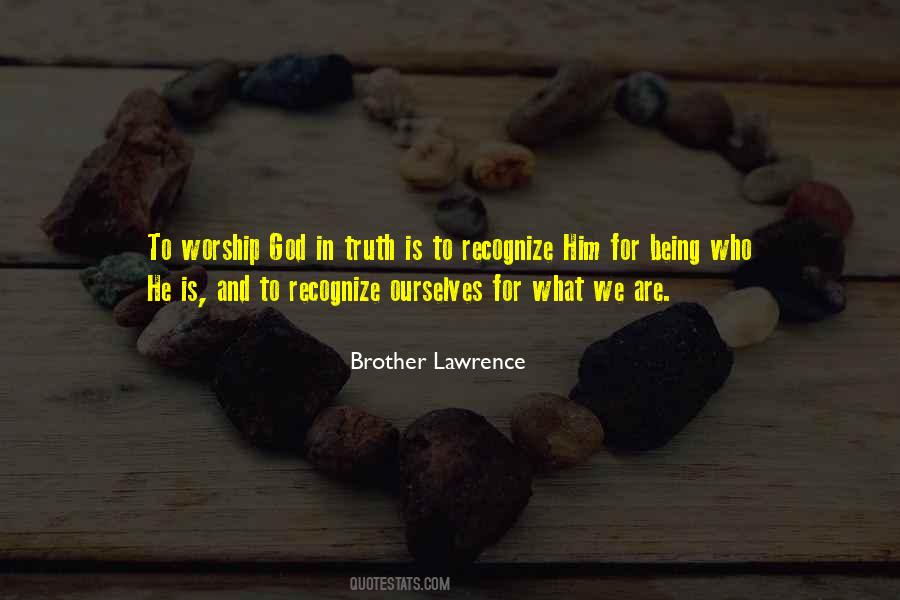 Truth Is God Quotes #141395
