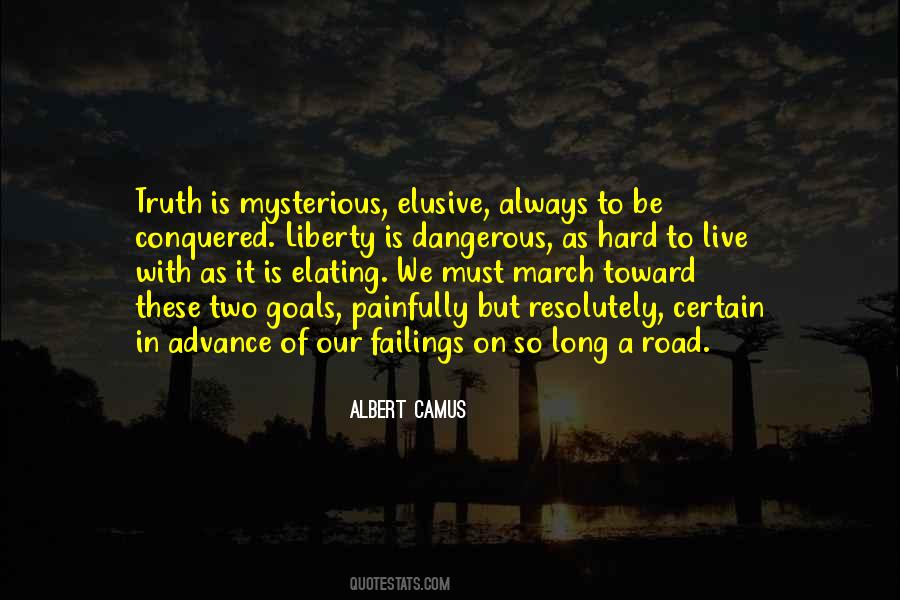 Truth Is Hard Quotes #267312