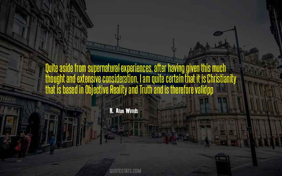 Truth Is Objective Quotes #1092388