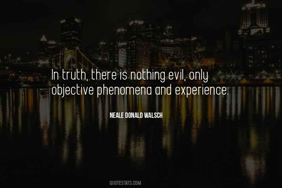 Truth Is Objective Quotes #1616457