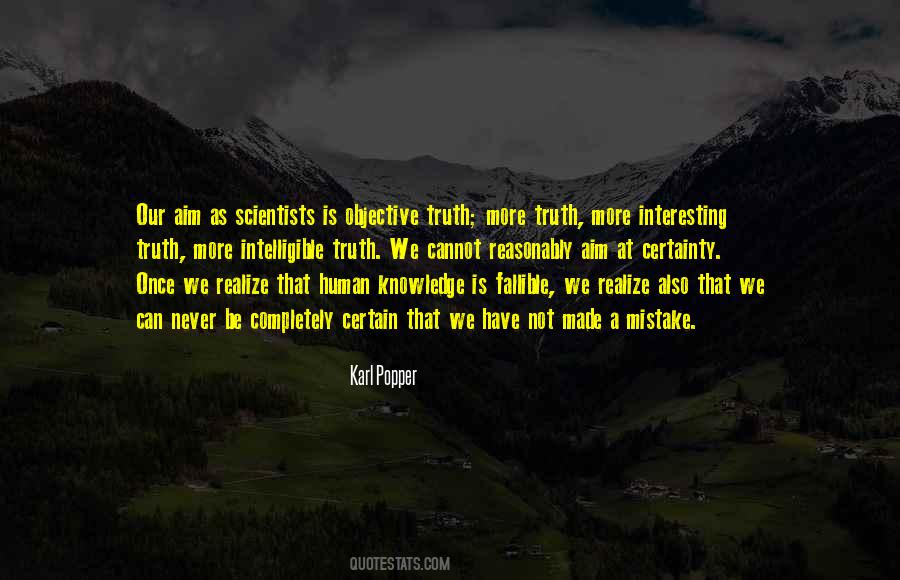 Truth Is Objective Quotes #1757884