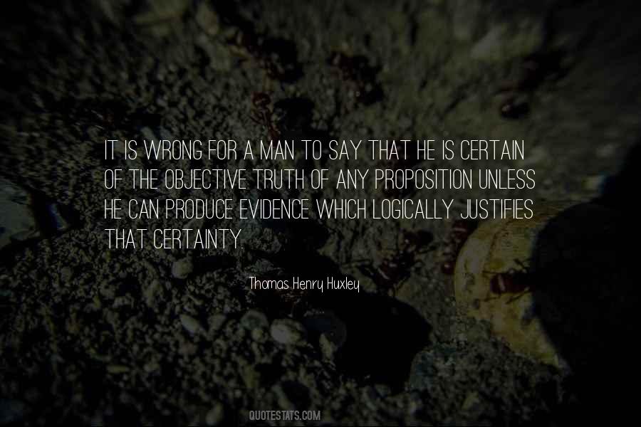 Truth Is Objective Quotes #189997