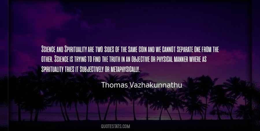 Truth Is Objective Quotes #755097