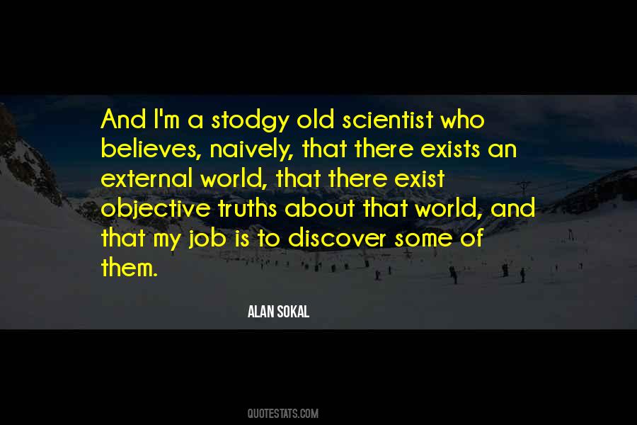 Truth Is Objective Quotes #853996