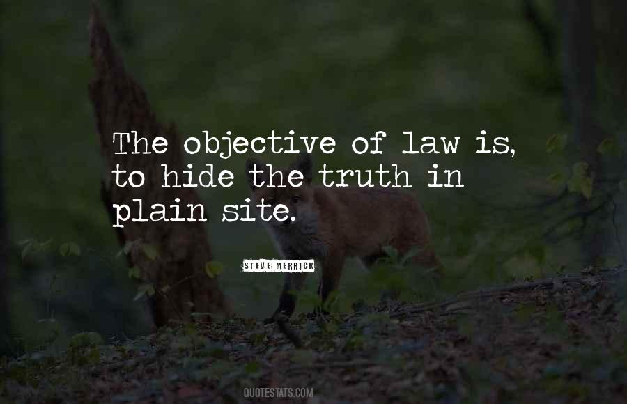 Truth Is Objective Quotes #879227