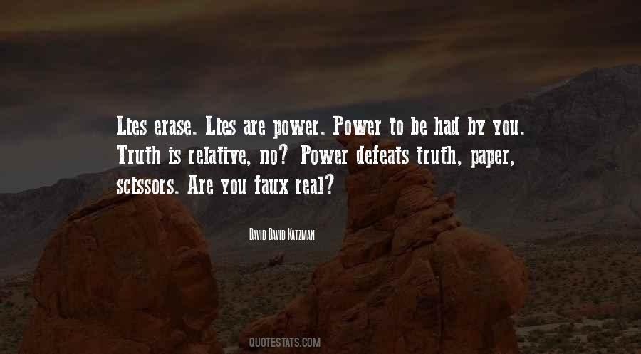 Truth Is Power Quotes #149979