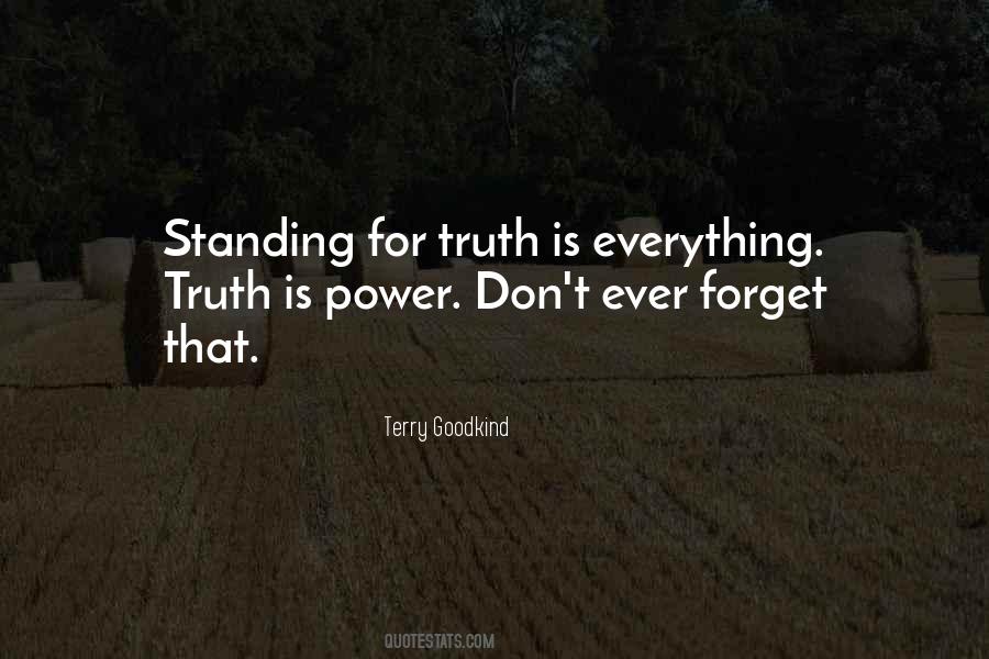 Truth Is Power Quotes #1728019