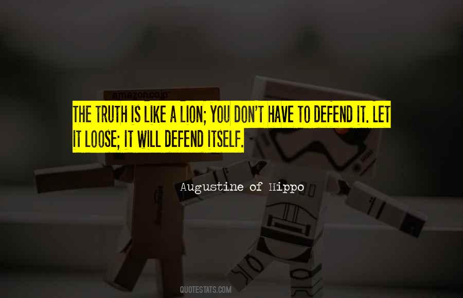 Truth Is Quotes #1796103