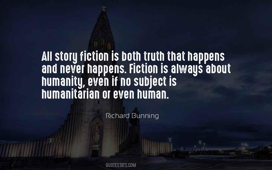 Truth Or Fiction Quotes #1113234