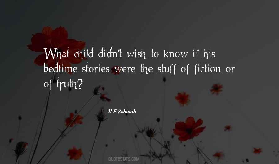 Truth Or Fiction Quotes #1571522