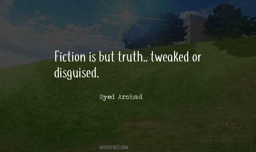 Truth Or Fiction Quotes #70010