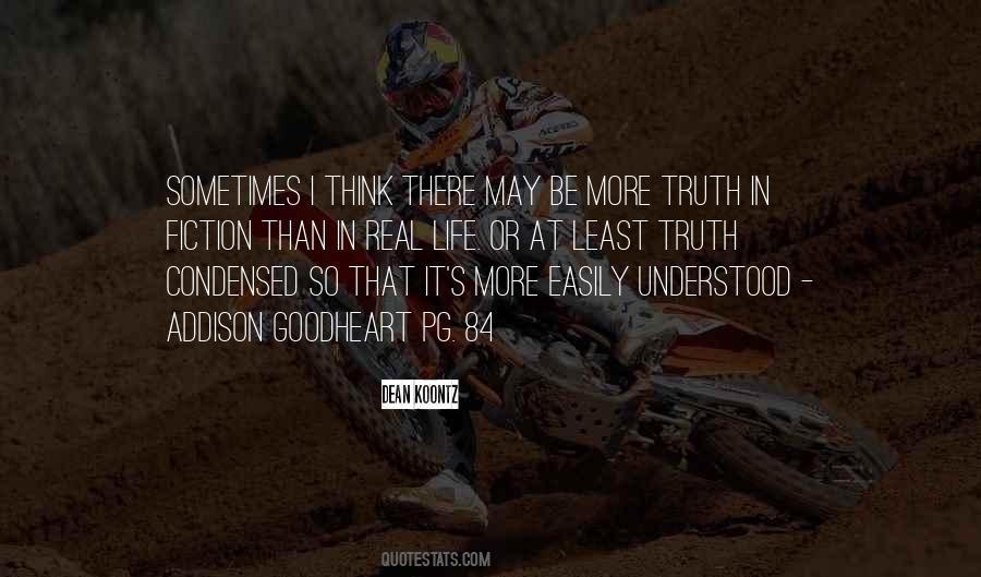 Truth Or Fiction Quotes #741954