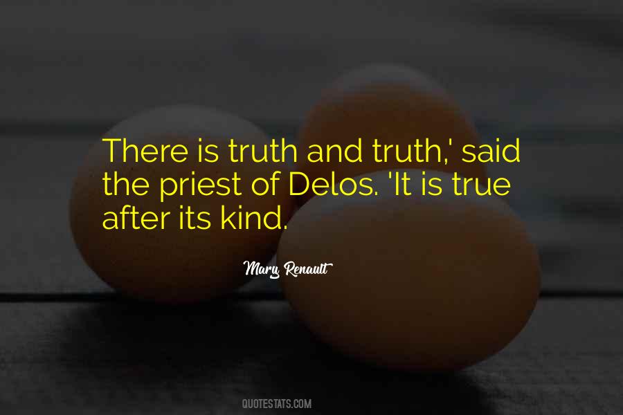 Truth Said Quotes #1122959