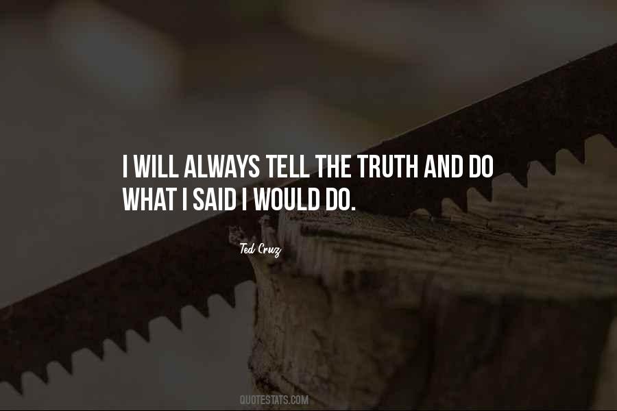 Truth Said Quotes #144900 Truth Said Quotes #144900
