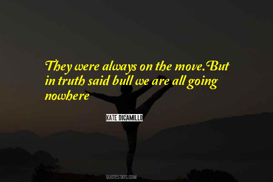 Truth Said Quotes #252155 Truth Said Quotes #252155