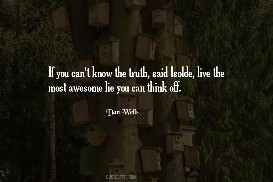Truth Said Quotes #682604