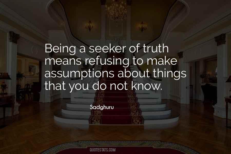 Truth Seeker Quotes #960232