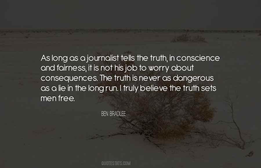 Truth Sets You Free Quotes #1083067