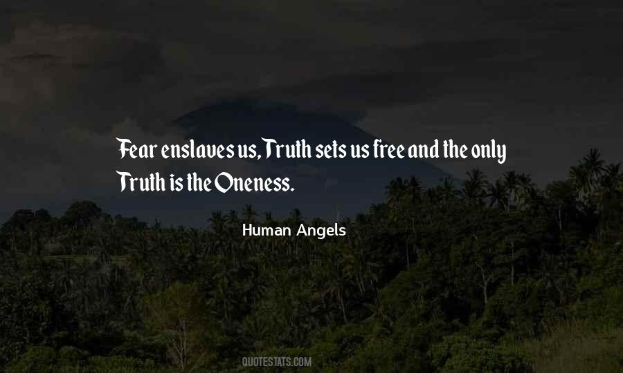 Truth Sets You Free Quotes #1843617