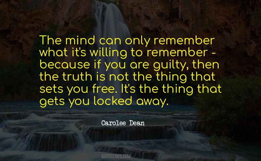 Truth Sets You Free Quotes #521886