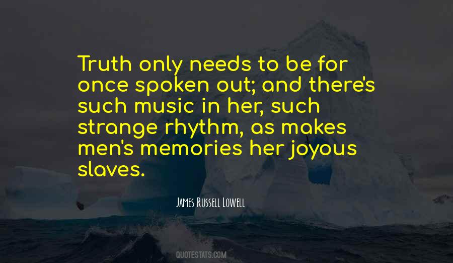 Truth Spoken Quotes #317459