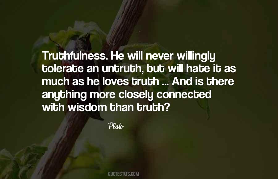 Truth Untruth Quotes #1388133
