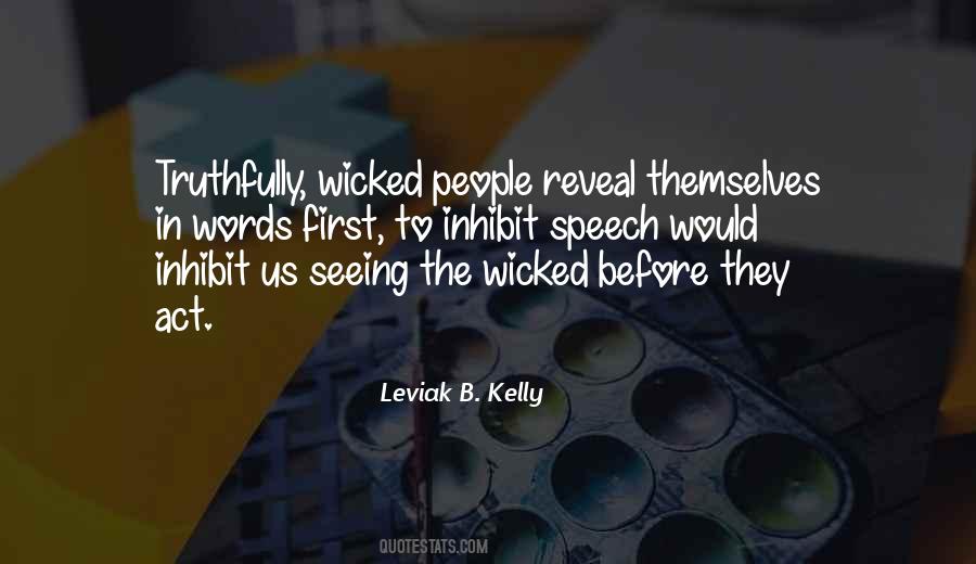Truth Will Reveal Quotes #943150
