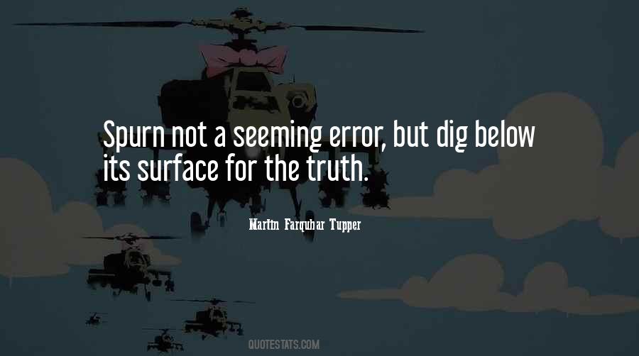 Truth Will Surface Quotes #212103