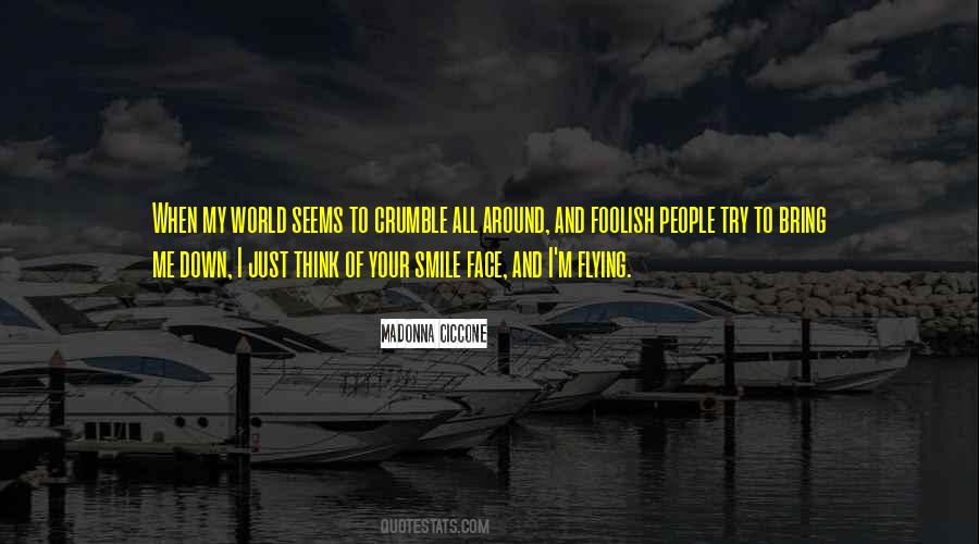 Try Bring Me Down Quotes #342544