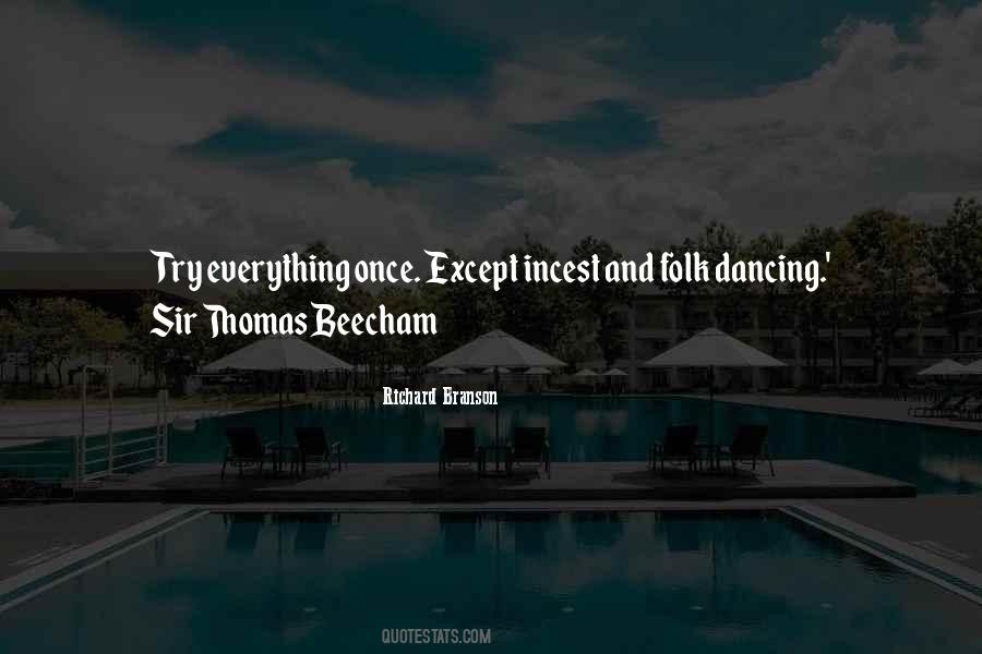 Try Everything Once Quotes #455363