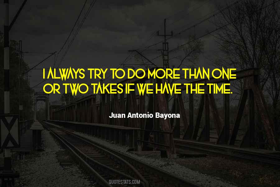 Try One More Time Quotes #631750