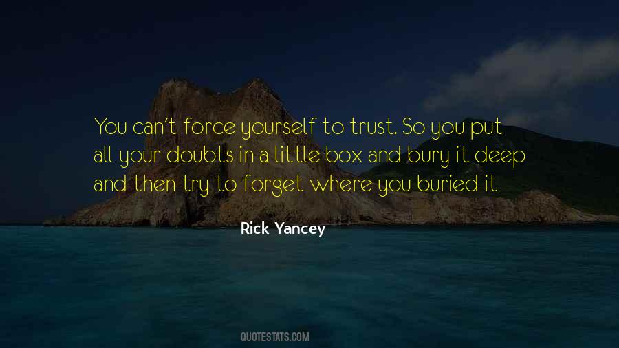 Try To Forget You Quotes #1045430