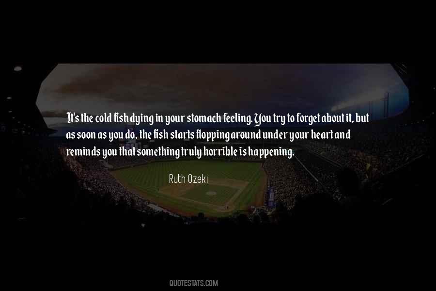 Try To Forget You Quotes #1160213