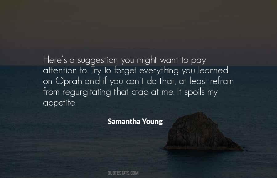 Try To Forget You Quotes #149263