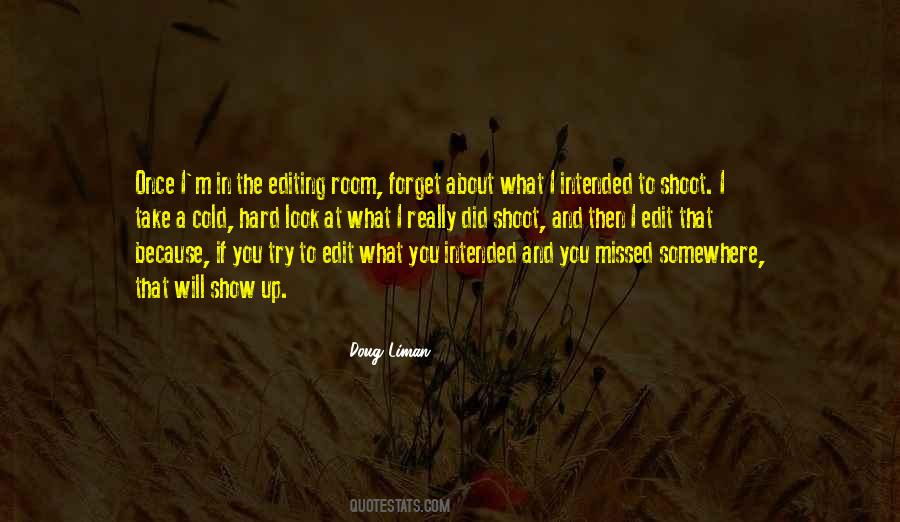 Try To Forget You Quotes #36542