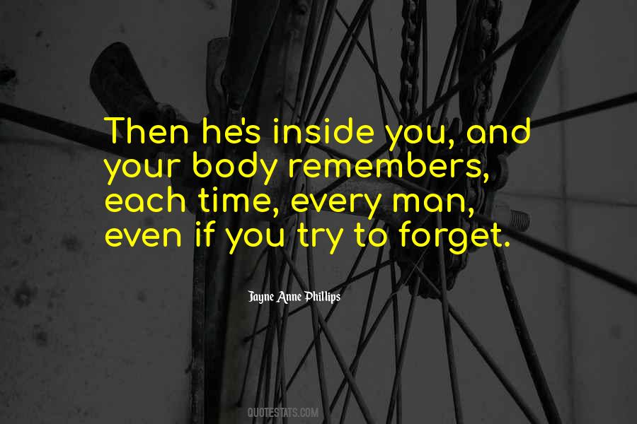 Try To Forget You Quotes #699362