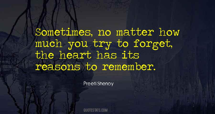 Try To Forget You Quotes #747282
