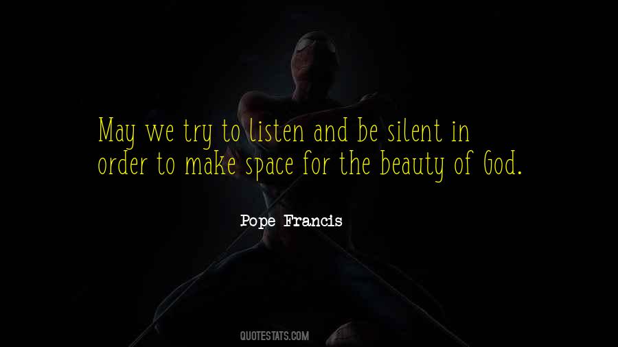 Try To Listen Quotes #1751164