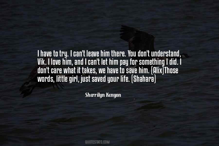 Try To Understand You Quotes #492923