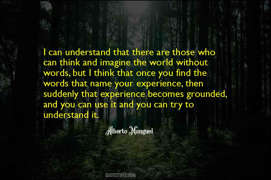 Try To Understand You Quotes #767500