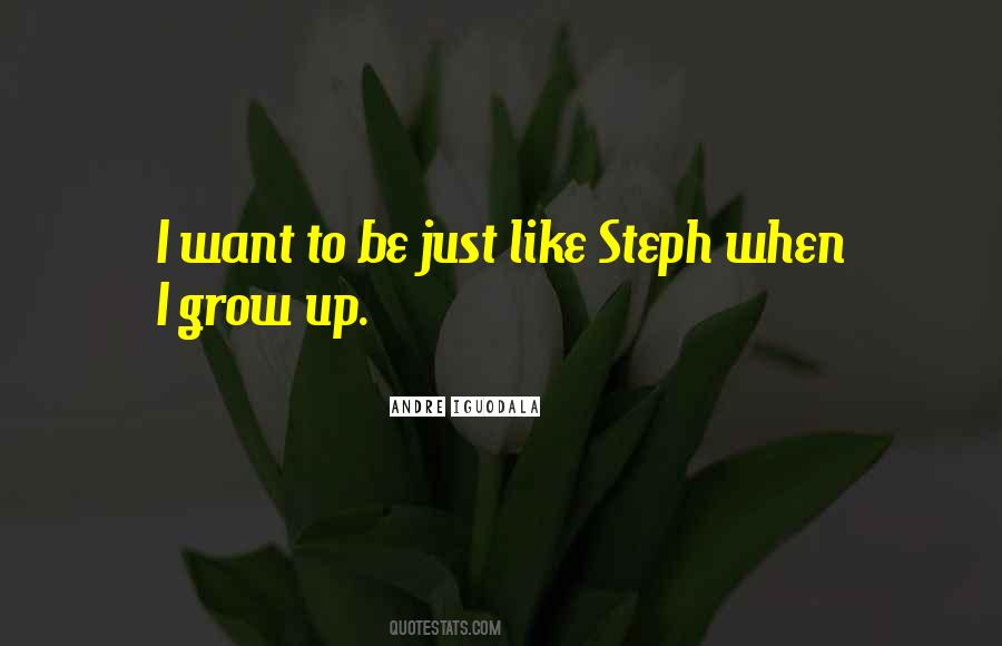 Quotes About Steph #1241383