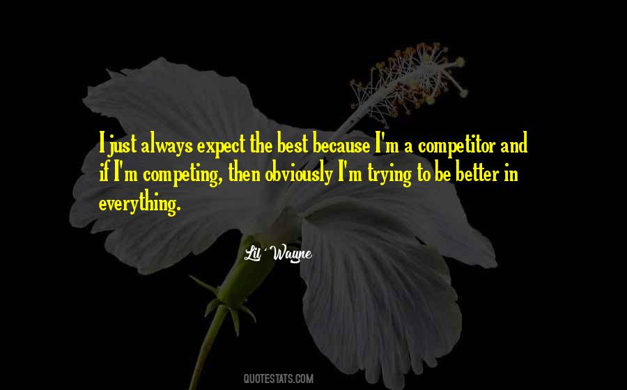 Trying To Be Better Quotes #1170384