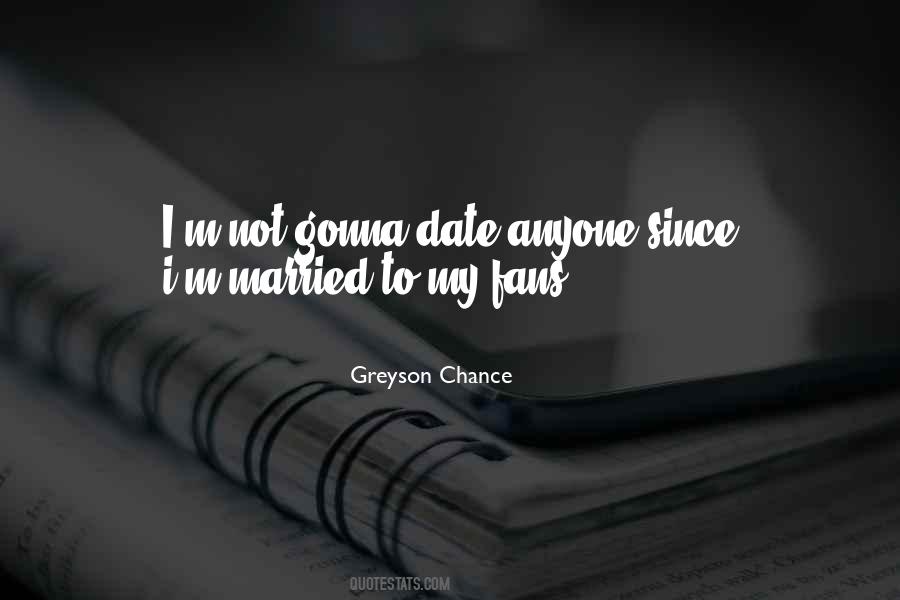 Quotes About Greyson Chance #1853869