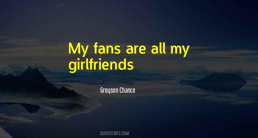 Quotes About Greyson Chance #620658